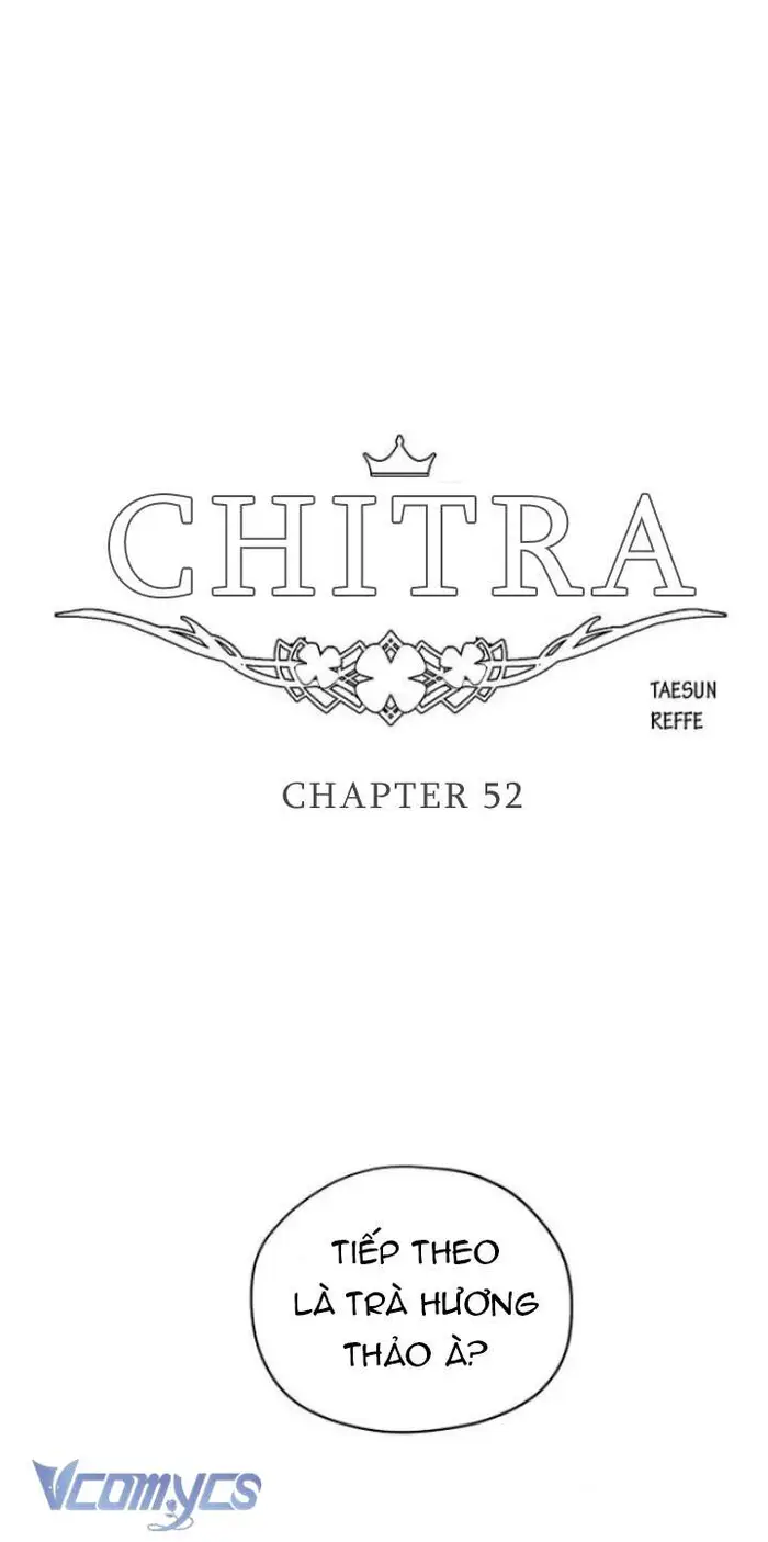 CHITRA - Chap 52 Ảnh 9