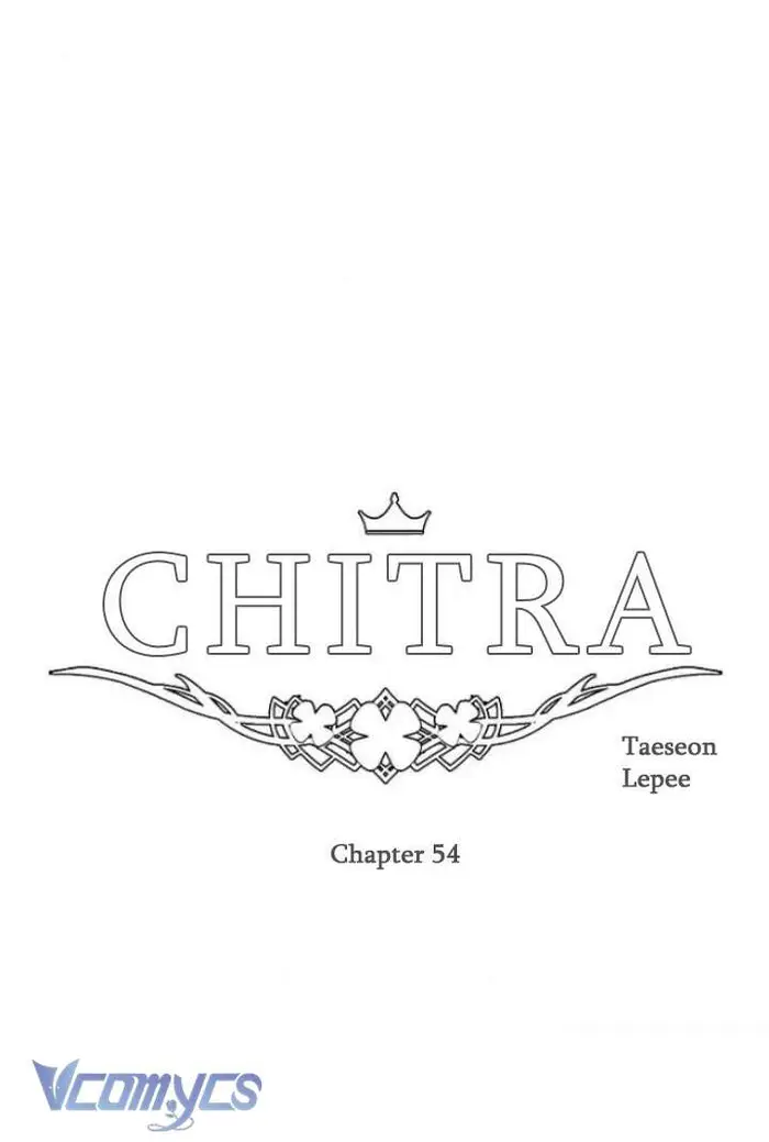CHITRA - Chap 54 Ảnh 10