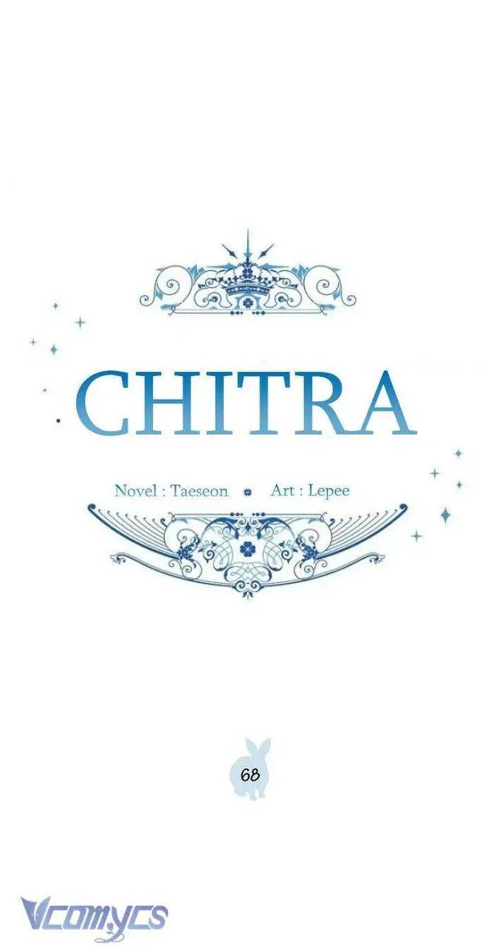CHITRA - Chap 68 Ảnh 3