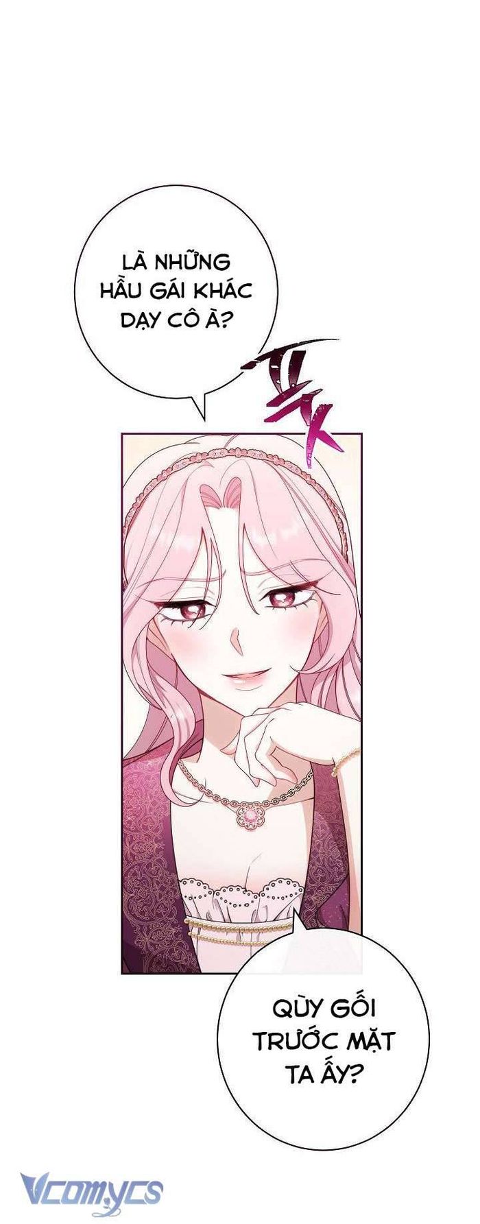 Hầu Gái Độc Quyền Của Hoàng Hậu Phản Diện - Chap 2 Ảnh 6