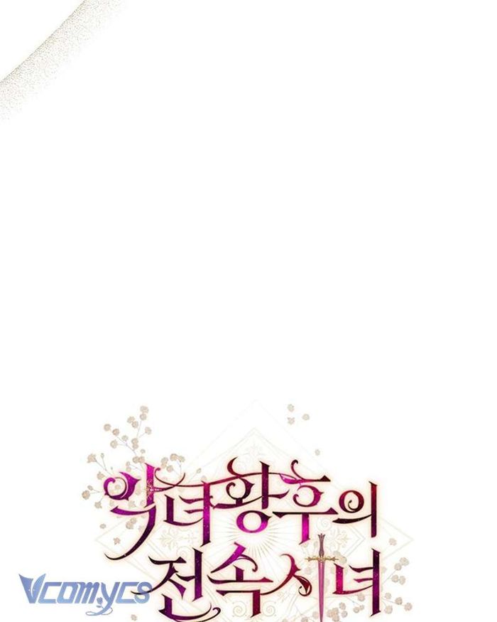 Hầu Gái Độc Quyền Của Hoàng Hậu Phản Diện - Chap 32 Ảnh 149