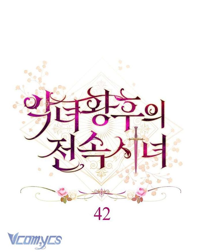 Hầu Gái Độc Quyền Của Hoàng Hậu Phản Diện - Chap 42 Ảnh 30