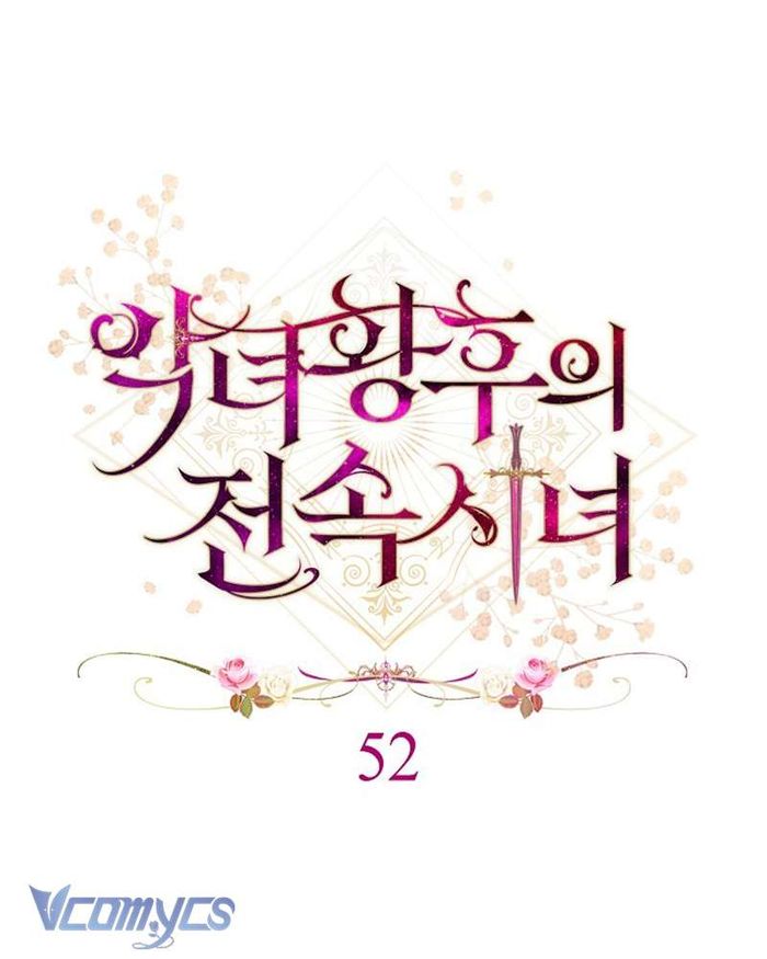 Hầu Gái Độc Quyền Của Hoàng Hậu Phản Diện - Chap 52 Ảnh 7
