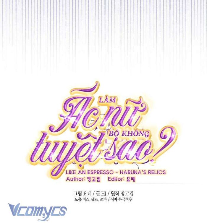 Làm Ác Nữ Bộ Không Tuyệt Sao? - Chap 68 Ảnh 67