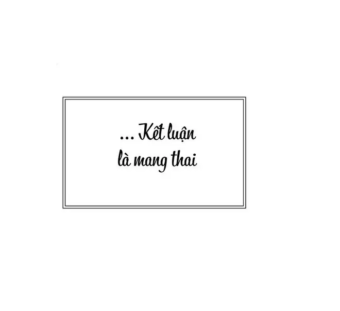 Mang Thai, Chiếm Đoạt - Chap 6 Ảnh 43