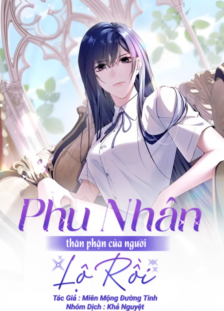 Phu Nhân, Thân phận của người lộ rồi