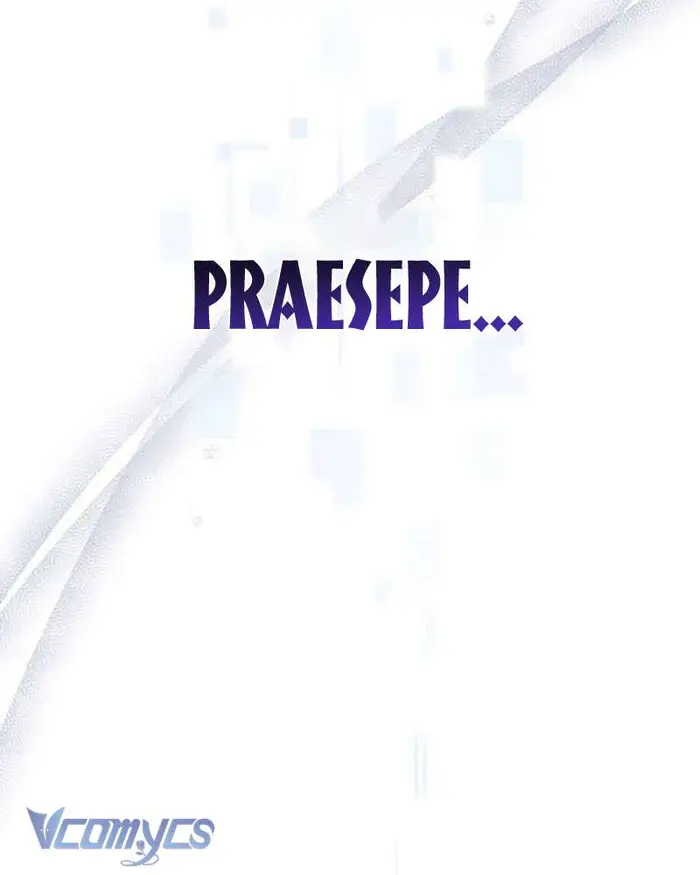 Praesepe Bên Ngoài Chiếc Lồng - Chap 13 Ảnh 42