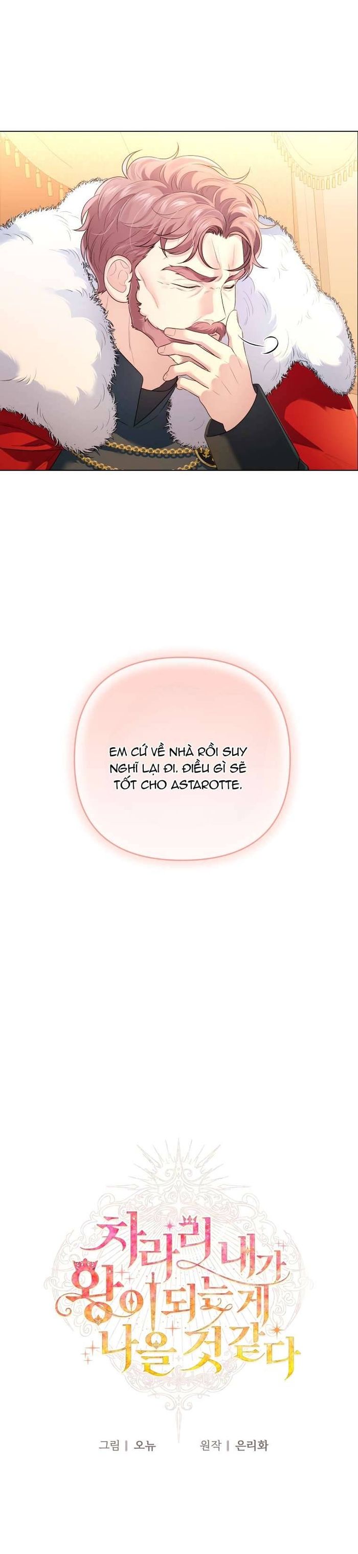 Thà Là Để Tôi Trở Thành Nữ Hoàng - Chap 17 Ảnh 12