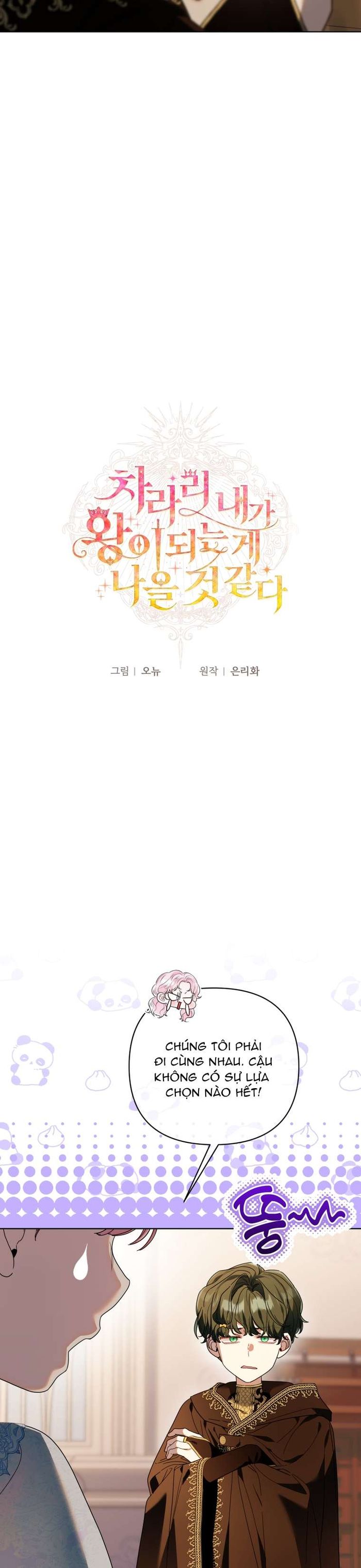 Thà Là Để Tôi Trở Thành Nữ Hoàng - Chap 64 Ảnh 3